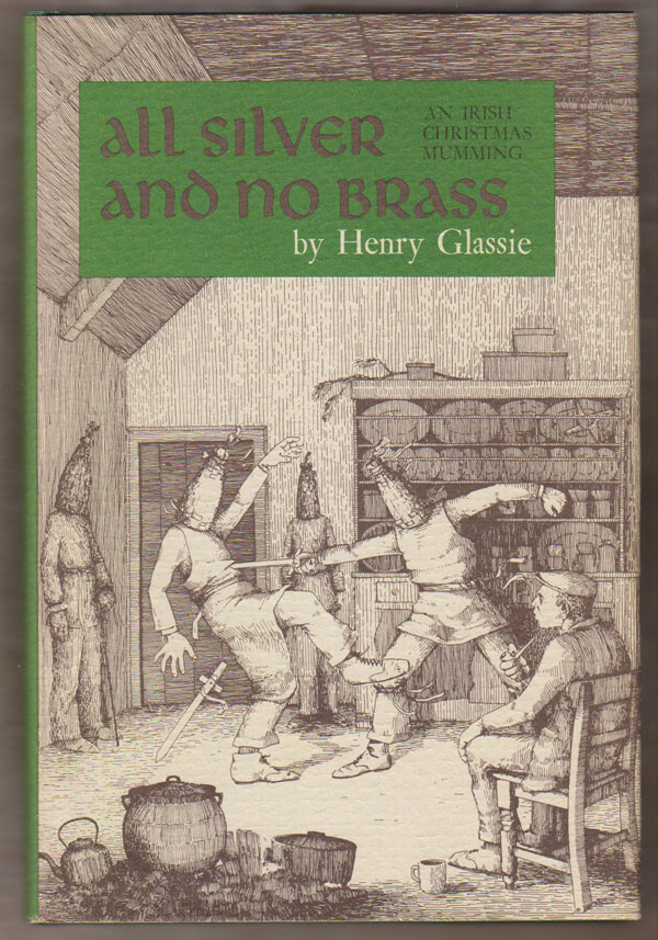 Image for All Silver and No Brass: an Irish Christmas Mumming